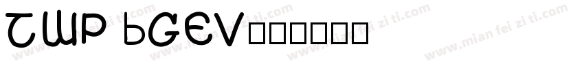 TWP BGEV字体转换